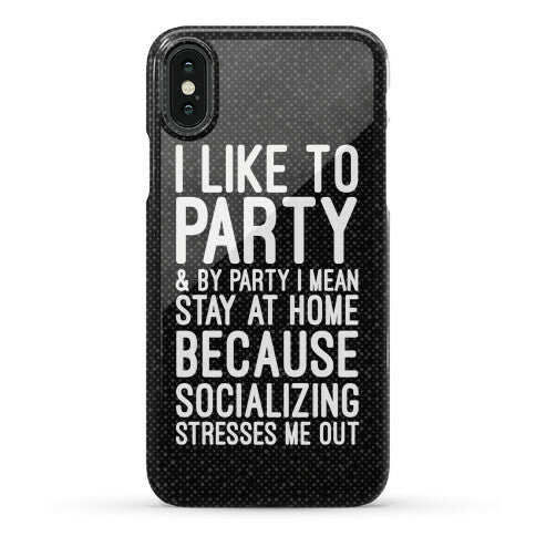 Socializing Stresses Me Out Phone Case